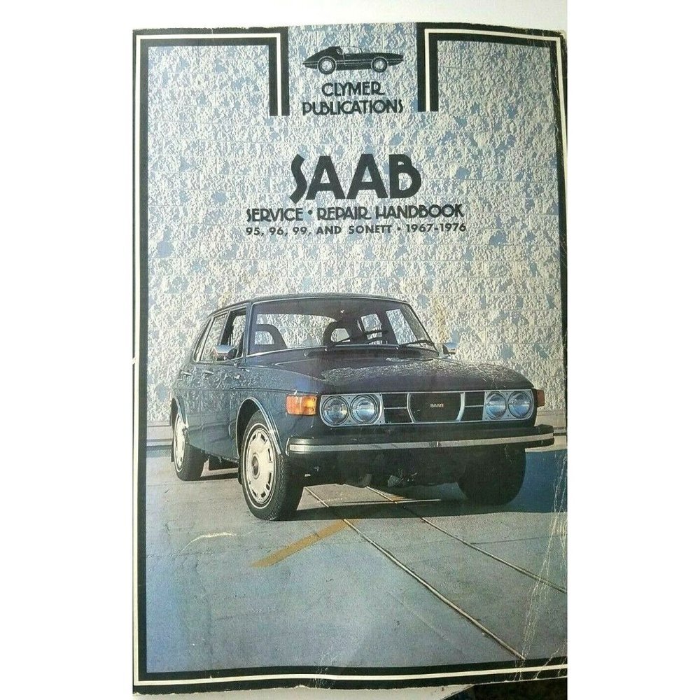 1967 - 1976 Clymer Publication SAAB Service Repair Handbook 95 96 99 Sonete